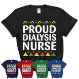 Proud Dialysis Nurse Africa Pride Black History Month T-Shirt
