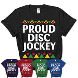 Proud Disc Jockey Africa Pride Black History Month T-Shirt