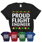 Proud Flight Engineer Africa Pride Black History Month T-Shirt