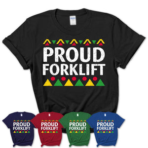 Proud Forklift Africa Pride Black History Month T-Shirt