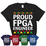 Proud Fpga Engineer Africa Pride Black History Month T-Shirt
