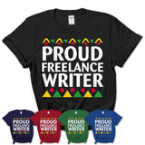 Proud Freelance Writer Africa Pride Black History Month T-Shirt