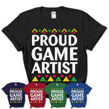 Proud Game Artist Africa Pride Black History Month T-Shirt