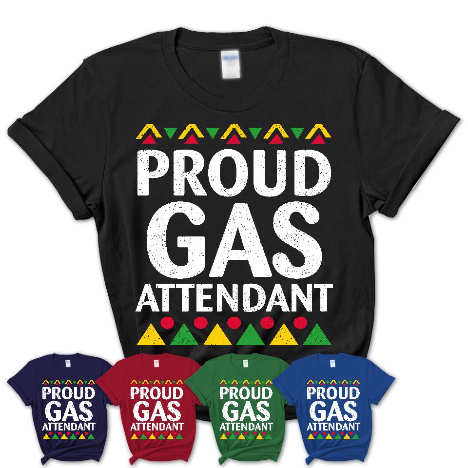 Proud Gas Attendant Africa Pride Black History Month T-Shirt