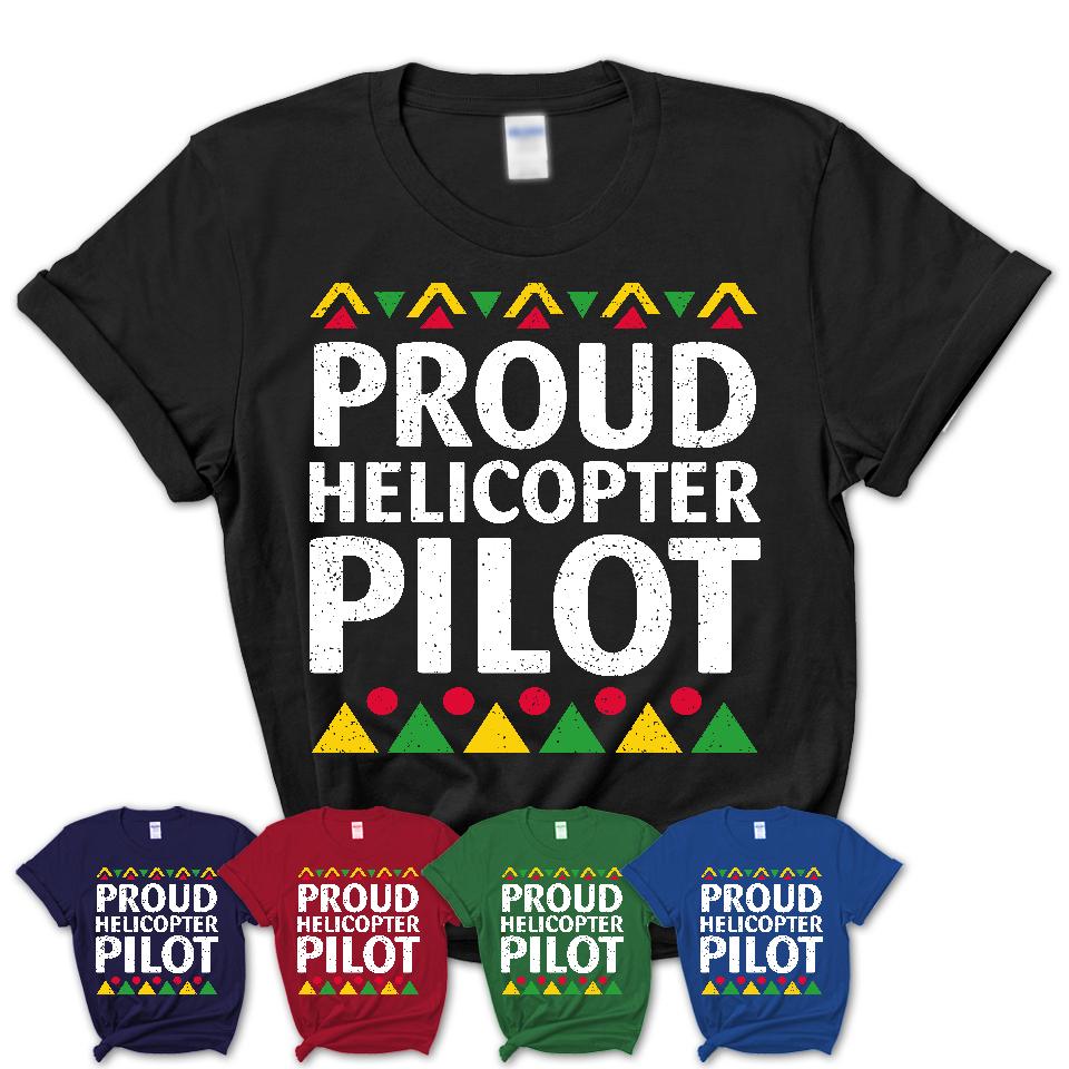 Proud Helicopter Pilot Africa Pride Black History Month T-Shirt