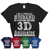Proud Husband of A Freaking Awesome 3D Animator Wife Shirt, Husband Valentine Gift, Anniversary Couple Shirt