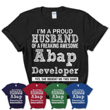 Proud Husband of A Freaking Awesome Abap Developer Wife Shirt, Husband Valentine Gift, Anniversary Couple Shirt