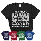 Proud Husband of A Freaking Awesome Basketball Coach Wife Shirt, Husband Valentine Gift, Anniversary Couple Shirt