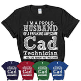 Proud Husband of A Freaking Awesome Cad Technician Wife Shirt, Husband Valentine Gift, Anniversary Couple Shirt