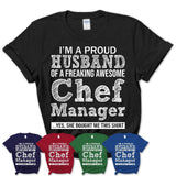 Proud Husband of A Freaking Awesome Chef Manager Wife Shirt, Husband Valentine Gift, Anniversary Couple Shirt