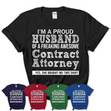 Proud Husband of A Freaking Awesome Contract Attorney Wife Shirt, Husband Valentine Gift, Anniversary Couple Shirt