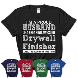 Proud Husband of A Freaking Awesome Drywall Finisher Wife Shirt, Husband Valentine Gift, Anniversary Couple Shirt