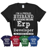 Proud Husband of A Freaking Awesome Erp Developer Wife Shirt, Husband Valentine Gift, Anniversary Couple Shirt