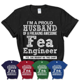 Proud Husband of A Freaking Awesome Fea Engineer Wife Shirt, Husband Valentine Gift, Anniversary Couple Shirt