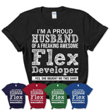 Proud Husband of A Freaking Awesome Flex Developer Wife Shirt, Husband Valentine Gift, Anniversary Couple Shirt