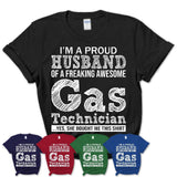 Proud Husband of A Freaking Awesome Gas Technician Wife Shirt, Husband Valentine Gift, Anniversary Couple Shirt