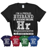 Proud Husband of A Freaking Awesome Hr Representative Wife Shirt, Husband Valentine Gift, Anniversary Couple Shirt