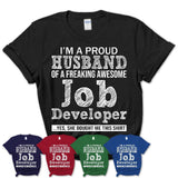 Proud Husband of A Freaking Awesome Job Developer Wife Shirt, Husband Valentine Gift, Anniversary Couple Shirt