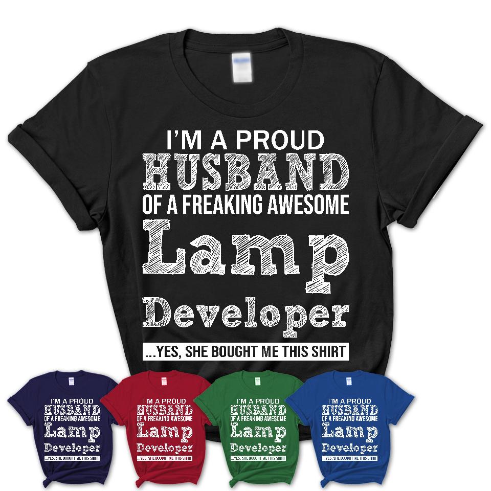 Proud Husband of A Freaking Awesome Lamp Developer Wife Shirt, Husband Valentine Gift, Anniversary Couple Shirt
