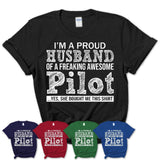Proud Husband of A Freaking Awesome Pilot Wife Shirt, Husband Valentine Gift, Anniversary Couple Shirt
