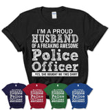 Proud Husband of A Freaking Awesome Police Officer Wife Shirt, Husband Valentine Gift, Anniversary Couple Shirt