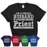 Proud Husband of A Freaking Awesome Priest Wife Shirt, Husband Valentine Gift, Anniversary Couple Shirt