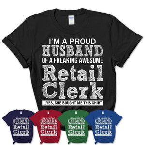 Proud Husband of A Freaking Awesome Retail Clerk Wife Shirt, Husband Valentine Gift, Anniversary Couple Shirt