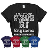 Proud Husband of A Freaking Awesome Rf Engineer Wife Shirt, Husband Valentine Gift, Anniversary Couple Shirt