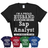 Proud Husband of A Freaking Awesome Sap Analyst Wife Shirt, Husband Valentine Gift, Anniversary Couple Shirt