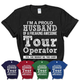 Proud Husband of A Freaking Awesome Tour Operator Wife Shirt, Husband Valentine Gift, Anniversary Couple Shirt