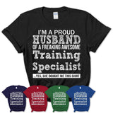 Proud Husband of A Freaking Awesome Training Specialist Wife Shirt, Husband Valentine Gift, Anniversary Couple Shirt