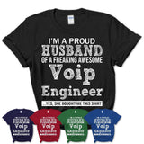 Proud Husband of A Freaking Awesome Voip Engineer Wife Shirt, Husband Valentine Gift, Anniversary Couple Shirt