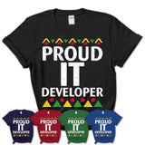 Proud It Developer Africa Pride Black History Month T-Shirt