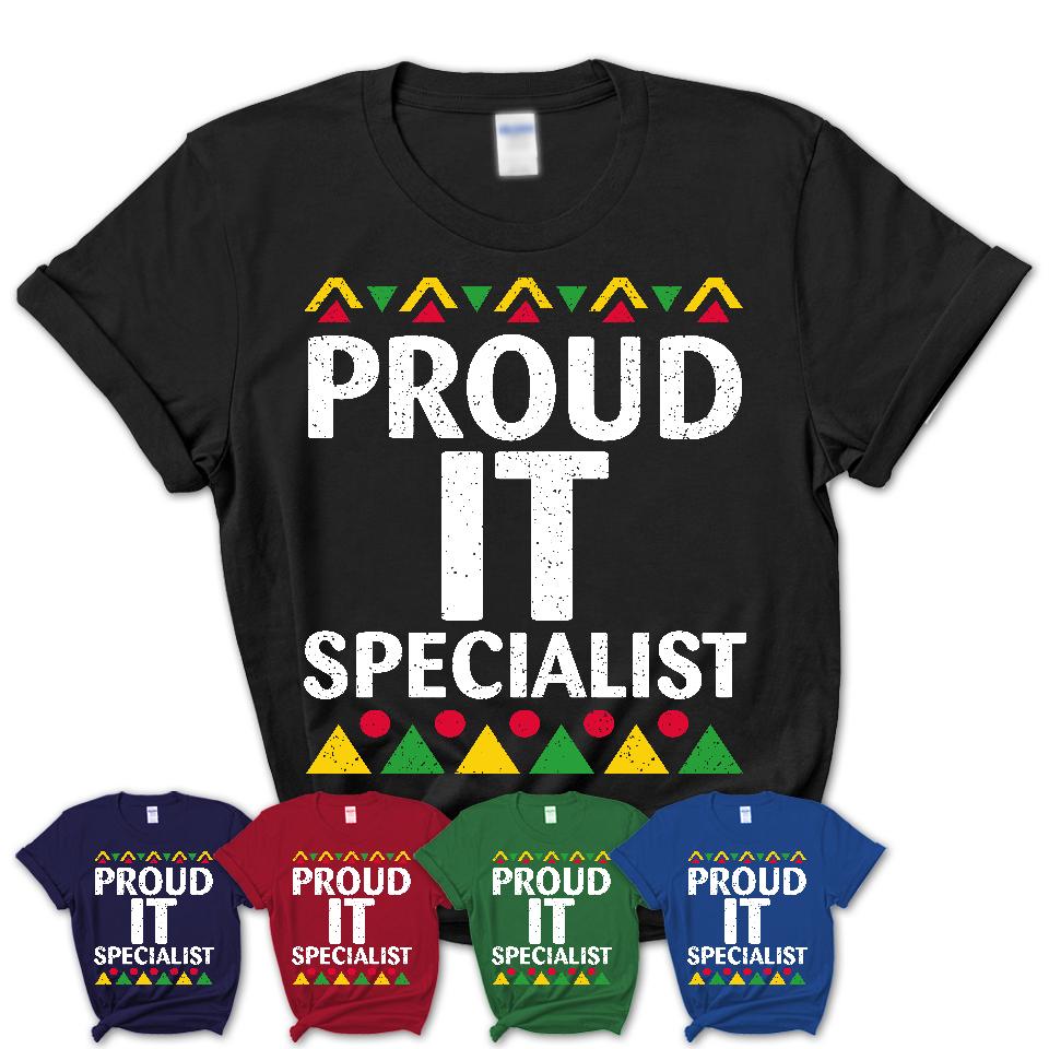 Proud It Specialist Africa Pride Black History Month T-Shirt