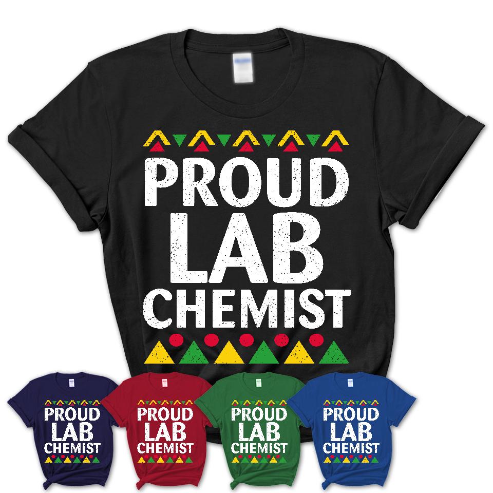 Proud Lab Chemist Africa Pride Black History Month T-Shirt