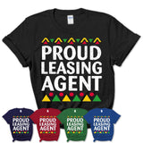 Proud Leasing Agent Africa Pride Black History Month T-Shirt