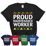 Proud Maintenance Worker Africa Pride Black History Month T-Shirt