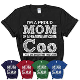 Proud Mom of A Freaking Awesome Daughter Coo Shirt, Mother Day Gift from Daughter, Funny Shirt For Mom