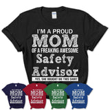 Proud Mom of A Freaking Awesome Daughter Safety Advisor Shirt, Mother Day Gift from Daughter, Funny Shirt For Mom