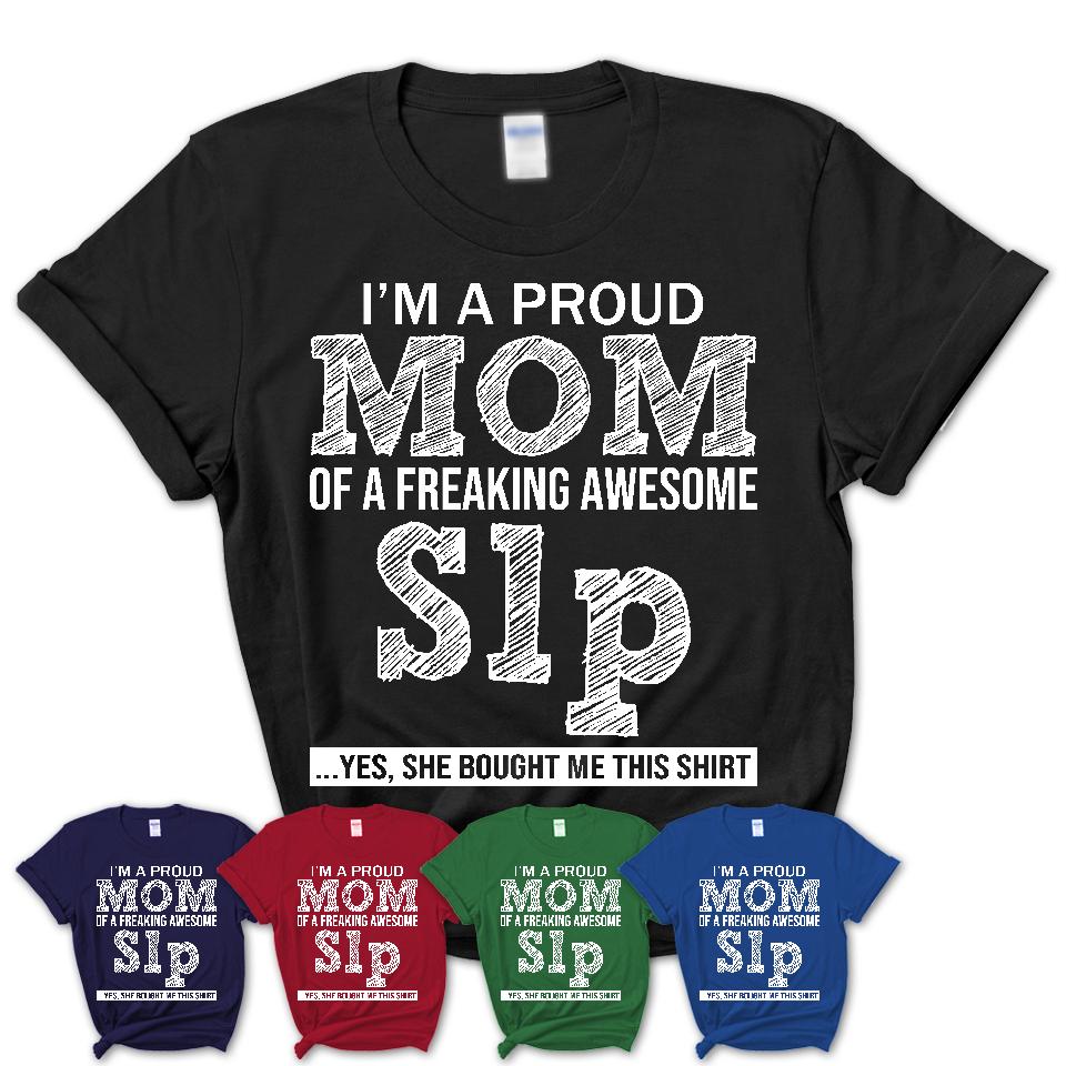 Proud Mom of A Freaking Awesome Daughter Slp Shirt, Mother Day Gift from Daughter, Funny Shirt For Mom
