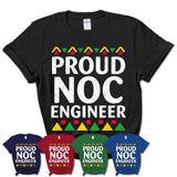 Proud Noc Engineer Africa Pride Black History Month T-Shirt