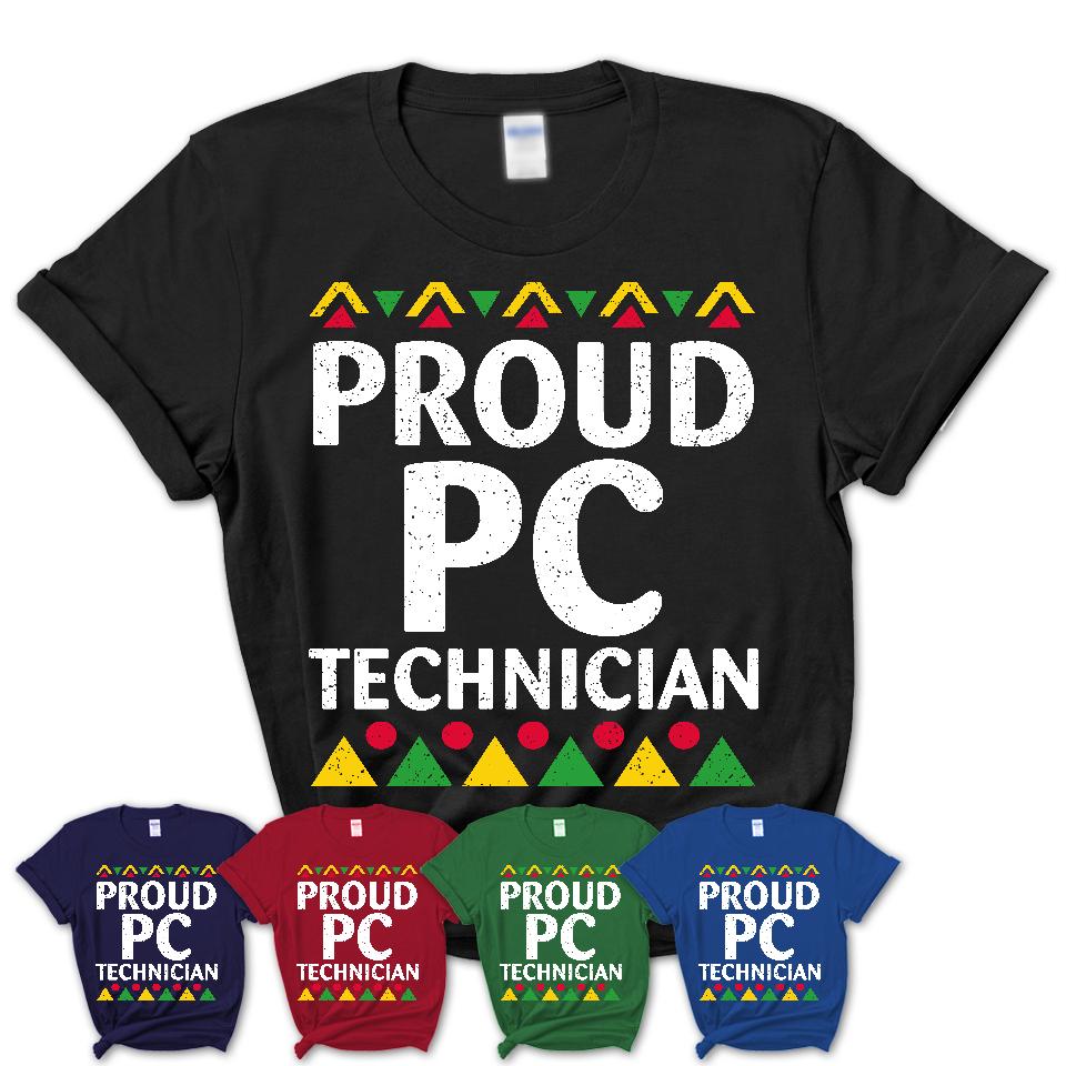 Proud Pc Technician Africa Pride Black History Month T-Shirt