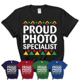 Proud Photo Specialist Africa Pride Black History Month T-Shirt