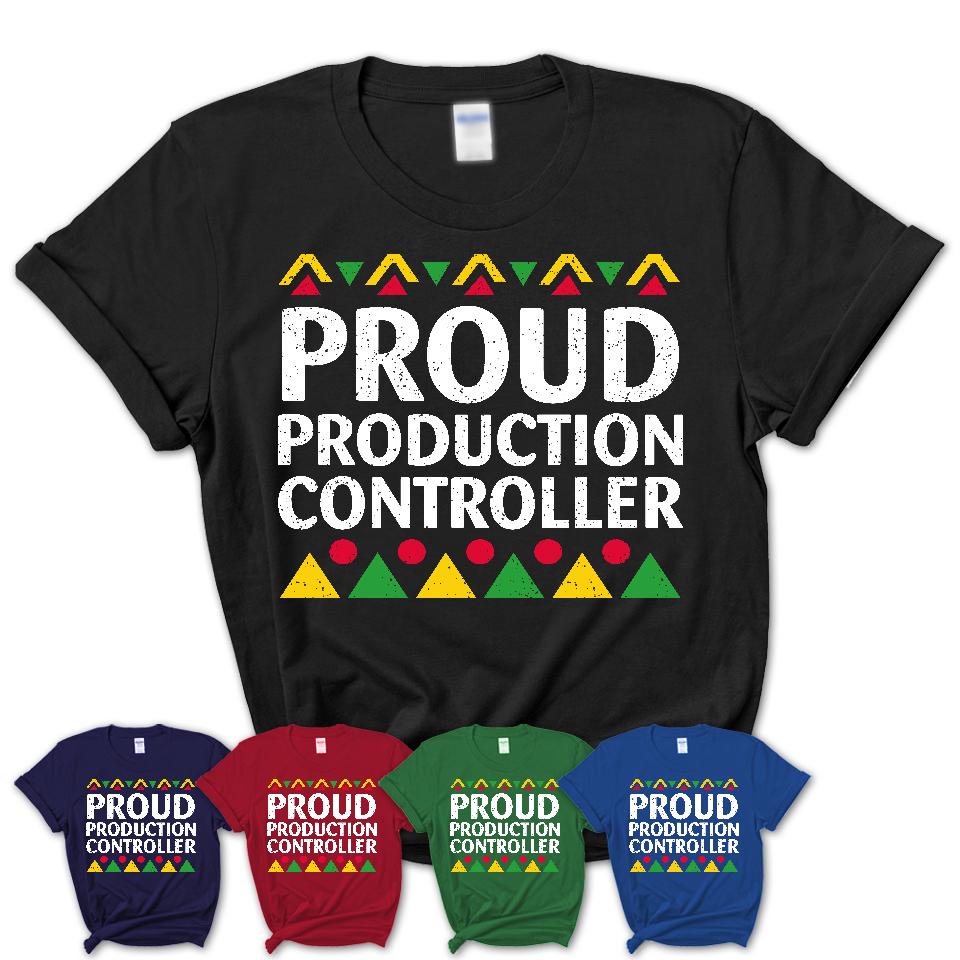 Proud Production Controller Africa Pride Black History Month T-Shirt