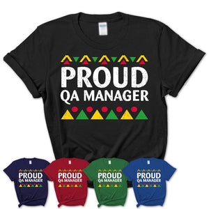 Proud Qa Manager Africa Pride Black History Month T-Shirt