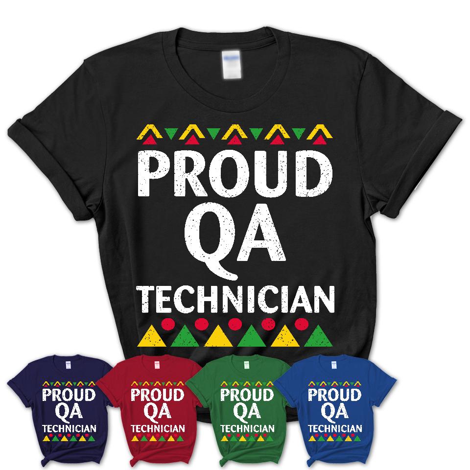 Proud Qa Technician Africa Pride Black History Month T-Shirt