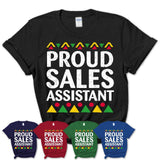 Proud Sales Assistant Africa Pride Black History Month T-Shirt