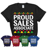 Proud Sales Associate Africa Pride Black History Month T-Shirt