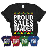 Proud Sales Trader Africa Pride Black History Month T-Shirt