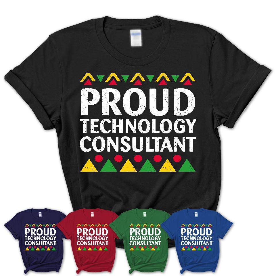 Proud Technology Consultant Africa Pride Black History Month T-Shirt